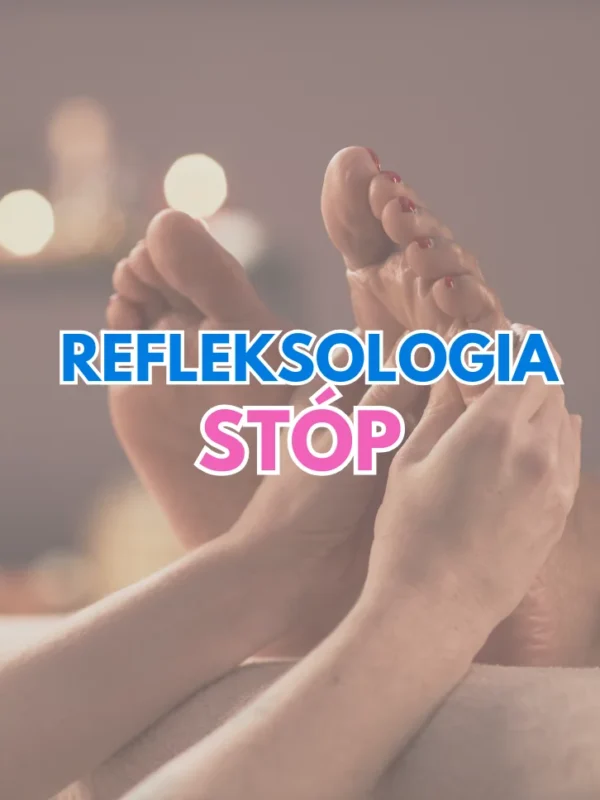REFLEKSOLOGIA STÓP
